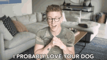 I Love Your Dog Your Dog Is Awesome GIF - I Love Your Dog Your Dog Is Awesome Love Your Dog More Than You GIFs