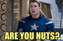 Captain America Are You Nuts GIF - Captain America Are You Nuts GIFs
