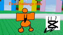 a cartoon drawing of a robot with the words first challenge now