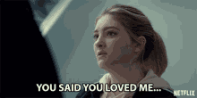 You Said You Loved Me Willow Shields GIF - You Said You Loved Me Willow Shields Serena Baker GIFs