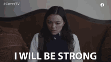 I Will Be Strong Emotional GIF - I Will Be Strong Emotional Tough GIFs