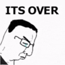 a black and white drawing of a polar bear with the words `` it 's over '' on it .