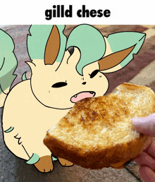 a cartoon of a pokemon holding a piece of bread with the words gild cheese below it