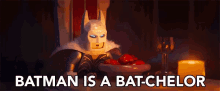batman is a batchelor batchelor inside joke pun joke