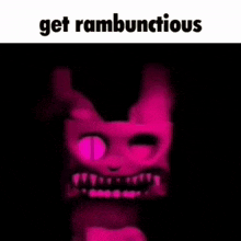 a picture of a pink rabbit with a black background and the words get rambunctious