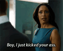 Jessica Pearson GIF - Jessica Pearson Boy I Just Kicked Your Ass GIFs