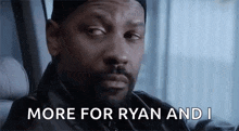 a man with a beard is sitting in a car with the words `` more for ryan and i '' .