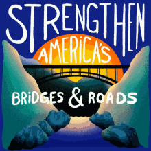 Strengthen Americas Bridges And Roads Support The American Jobs Plan GIF - Strengthen Americas Bridges And Roads Support The American Jobs Plan Joe Biden GIFs