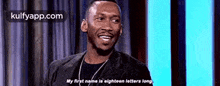 My First Name Is Elghteen Letters Long.Gif GIF - My First Name Is Elghteen Letters Long Mahershala Ali Hindi GIFs