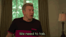 Let'S Get To Talkin GIF - We Need To Talk Conversation Chrisley Knows Best GIFs