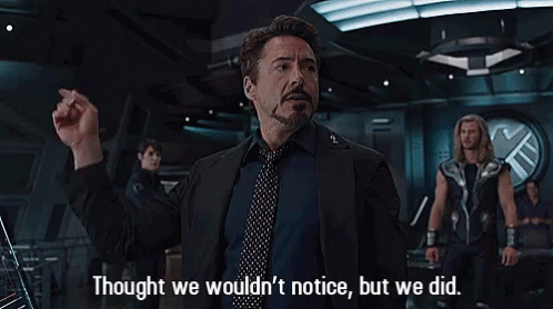 thought-we-wouldnt-notice-but-we-did-robert-downey-jr.gif