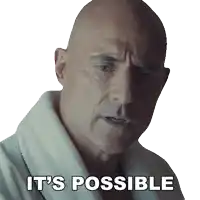 a man in a bathrobe with the words it 's possible on his face