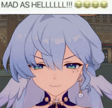 a picture of a girl with the words mad as hell written above her