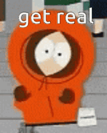 Get Real Kenny GIF - Get Real Kenny South Park GIFs