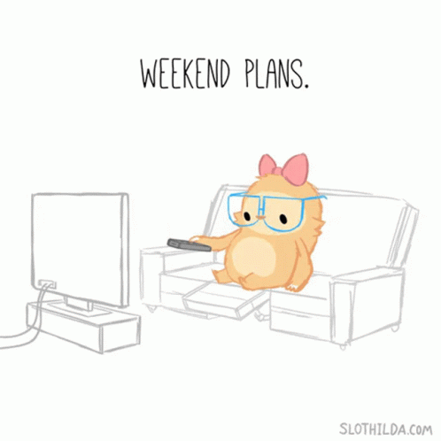 Weekend Plans Cute GIF - Weekend Plans Cute Cute Toon GIFs