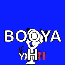 a green background with snoopy and the words booya yeh