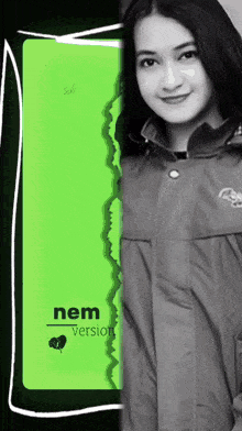 a black and white photo of a woman standing next to a phone that says nem version