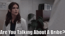 New Amsterdam Lauren Bloom GIF - New Amsterdam Lauren Bloom Are You Talking About A Bribe GIFs