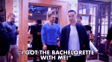 I Got The Bachelorette With Me Special GIF - I Got The Bachelorette With Me Special Shes With Me GIFs