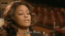 Whitney Houston Team Jesus GIF - Whitney Houston Team Jesus Jesus GIFs