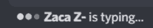 Zaca Typing GIF - Zaca Typing GIFs