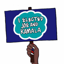 i elected joe and kamala protest sign joe and kamala inauguration inauguration day