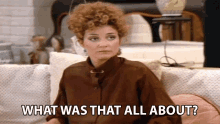 What Was That All About Mary Jo Shively GIF - What Was That All About Mary Jo Shively Annie Potts GIFs