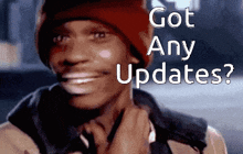 Any Updates Dave Updates GIF - Any Updates Dave Updates Dave Chappelle Updates GIFs