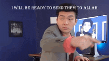 I Will Be Ready To Send Them To Allah Meme GIF - I Will Be Ready To Send Them To Allah Meme GIFs