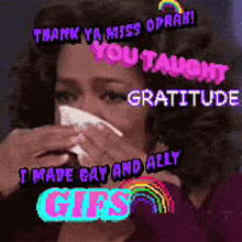 a woman crying with the words thank you miss oprah