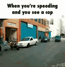 Stop When Your Speeding And You See A Cop GIF