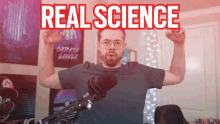 real science basically homeless true science genuine science grab