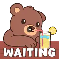 a cartoon of a bear drinking a glass of lemonade with the word waiting below it
