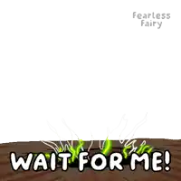 a cartoon of a fairy holding a wand and the words " wait for me "