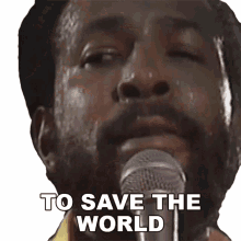 to save the world marvin gaye whats going on song to rescue the world to help the world