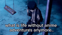 Aa Anime Adventures GIF - Aa Anime Adventures Depression GIFs