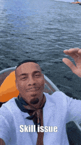 a man in a boat with the words skill issue written on the bottom
