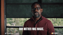 Our Mother Was Magic Randall Pearson GIF - Our Mother Was Magic Randall Pearson Sterling K Brown GIFs