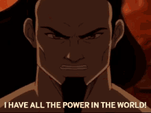 Ozai I Have All The Power In The World GIF - Ozai I Have All The Power In The World Firebending GIFs