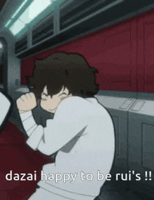 a cartoon of a man with a bandage on his arm and a caption that says dazai happy to be rui 's
