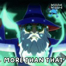 a cartoon of a wizard with the words more than that on the bottom