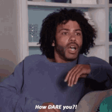 Daveed Diggs How Dare You GIF - Daveed Diggs How Dare You Daveed GIFs