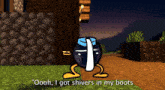 a video game character says " oooh , i got shivers in my boots "