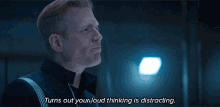 Turns Out Your Loud Thinking Is Distracting Paul Stamets GIF - Turns Out Your Loud Thinking Is Distracting Paul Stamets Star Trek Discovery GIFs