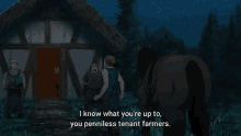 a man in a blue tank top says " i know what you 're up to "