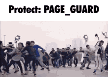 a group of people are fighting and the words protect page guard are above them