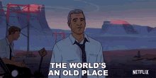 The Worlds An Old Place Love Death And Robots GIF - The Worlds An Old Place Love Death And Robots Its A Pretty Old World GIFs