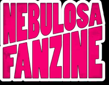 Nebulosa Fanzine GIF - Nebulosa Fanzine Nebulosa Fanzine GIFs