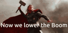 Thor Lower The Boom GIF