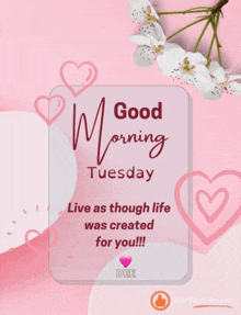 a pink card that says good morning tuesday on it